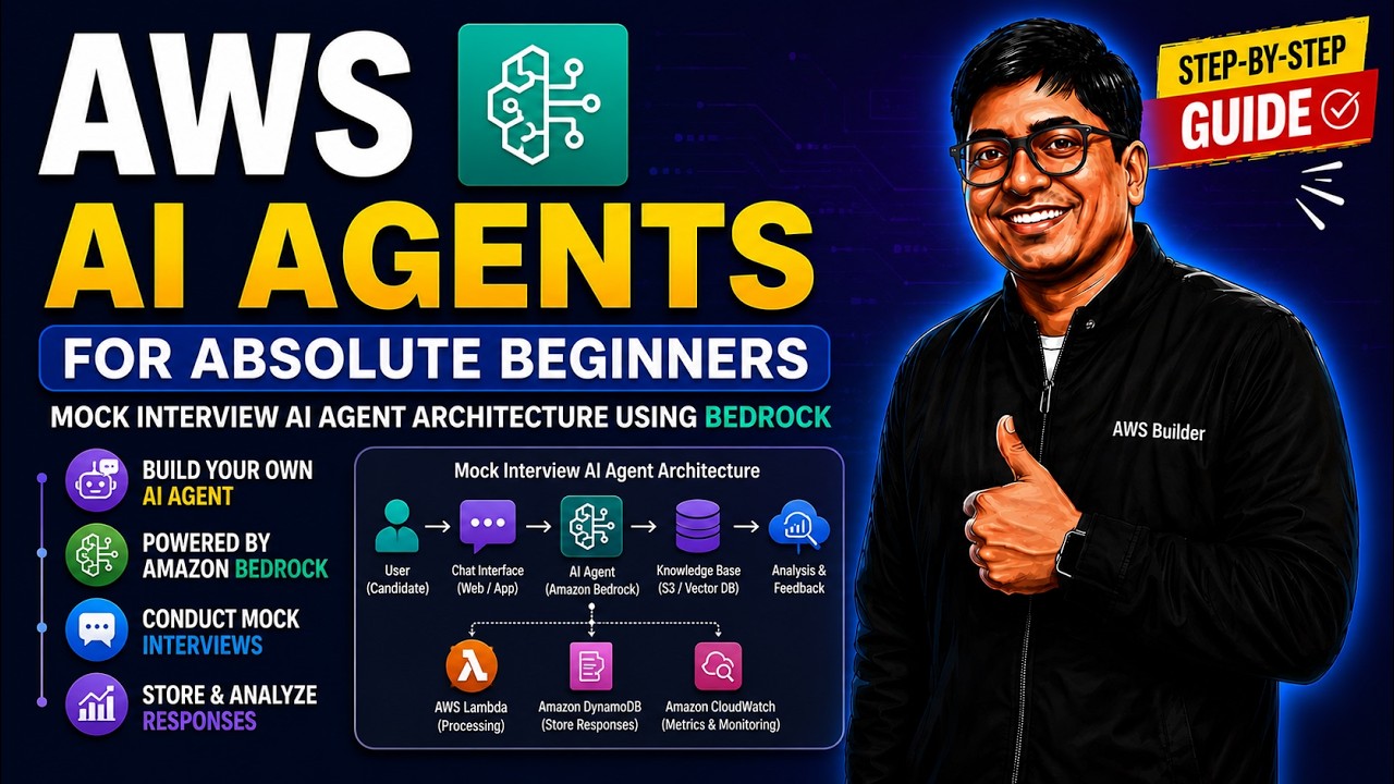 🚀 AWS AI Agents for Absolute Beginners (2026) | Mock Interview Agent Architecture