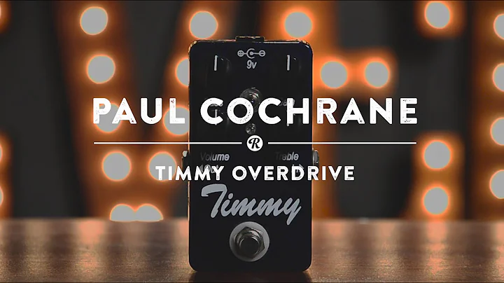 Paul Cochrane Timmy Overdrive | Reverb Demo Video