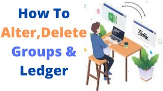 How To Alter,Delete Group &amp; ledger In Tally Prime. #muhaajirit #tallytutorials . Class-07