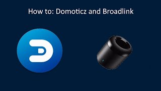 How to use Broadlink with Domoticz