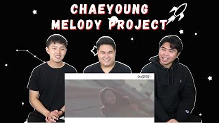 TWICE(트와이스) CHAEYOUNG MELODY PROJECT | REACTION