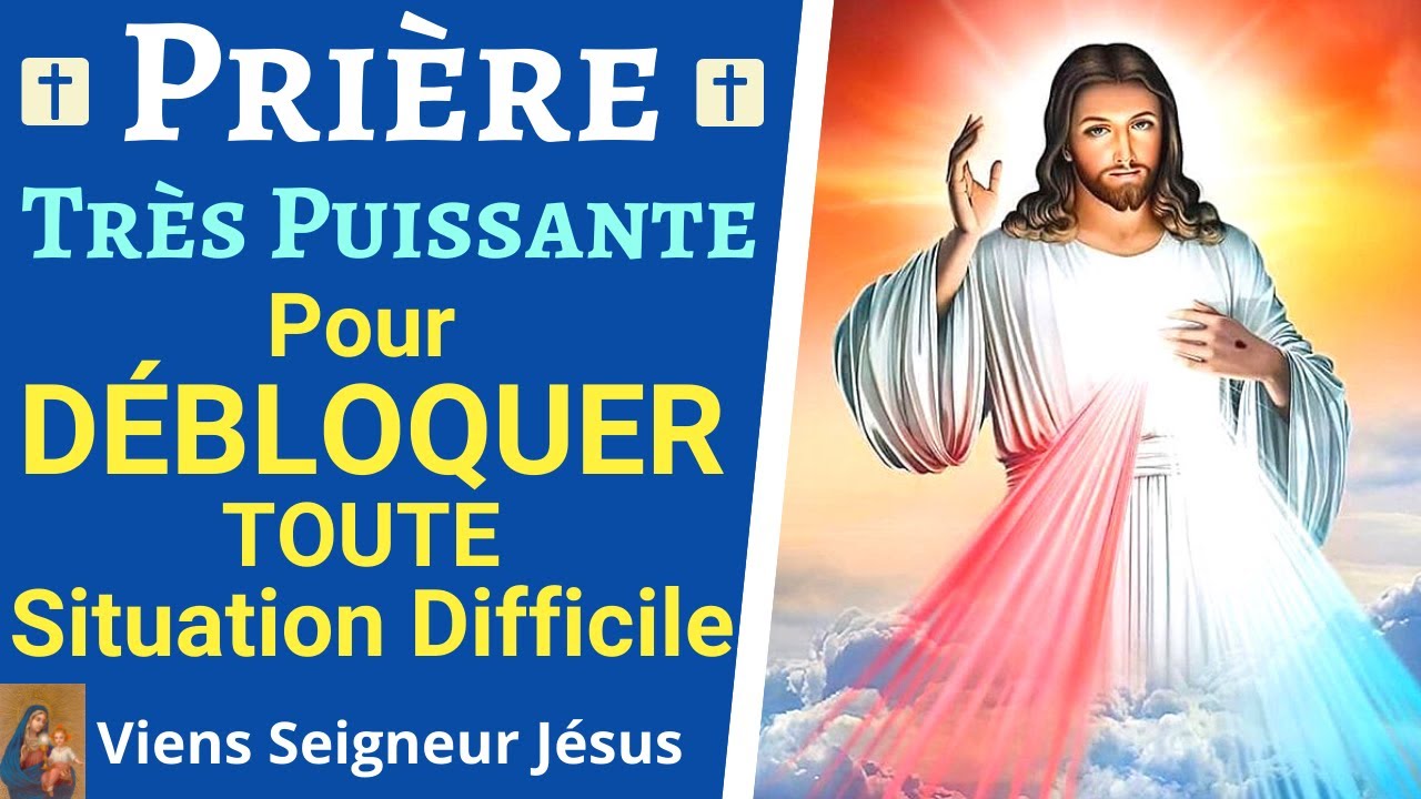 Prière Puissante Pour Débloquer Toute Situation Enlever Les Blocages