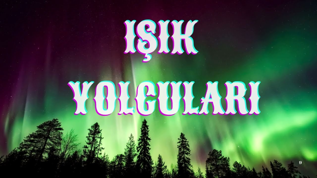Işık Yolcuları