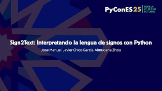 Sign2Text: Interpretando la lengua de signos con Python