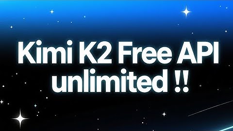 Kimi K2 Gratis API onbeperkt