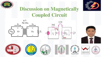 Discussion on  MAGNETICALLY COUPLED CIRCUIT, Problems & Solution.