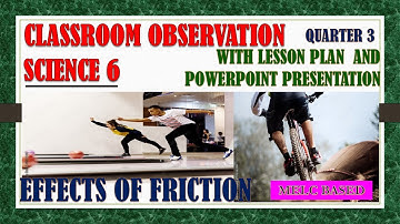 COT  /   CLASSROOM OBSERVATION LESSON PLAN AND POWERPOINT PRESENTATION / GRADE 6 / THIRD QUARTER