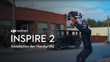 DJI Inspire 2 | Installation der Handgriffe