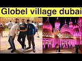 Sajjad Jani & Team Fun In Dubai | Visit Dubai GLOBAL VILLAGE | Funny vlogs | Fun | Vlog #14