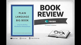 Plain Language Big Book: A Tool for Reading Alcoholics Anonymous