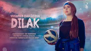 Yosamin Davlatova - Dilak ( Official Music Video )