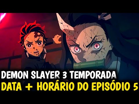 DEMON SLAYER 3 TEMPORADA EP 2 LEGENDADO PT-BR - DATA E HORA, ONDE ASSISTIR