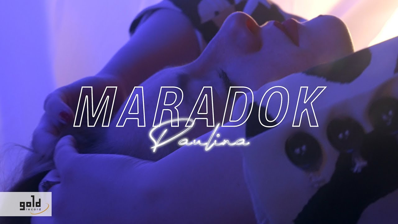 Watch PAULINA – Maradok | Official Music Video on YouTube Watch PAULINA – Maradok | Official Music Video on YouTube