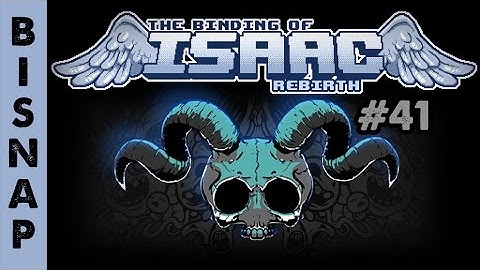 Bisnap Plays Isaac: Rebirth Episode 41 - Hole