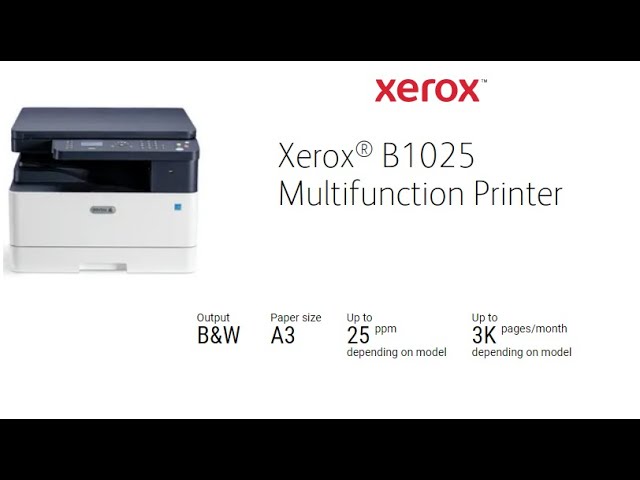 Xerox b1025 multifunction printer. Xerox b1025 multifunction printer