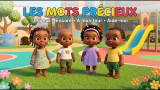 Les Mots Précieux Je Peux, Encore, À Mon Tour, Aide-Moi Comptine Éducative Kidallo