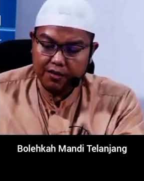 Bolehkah Mandi Telanjang - Ustadz Firanda Andirja