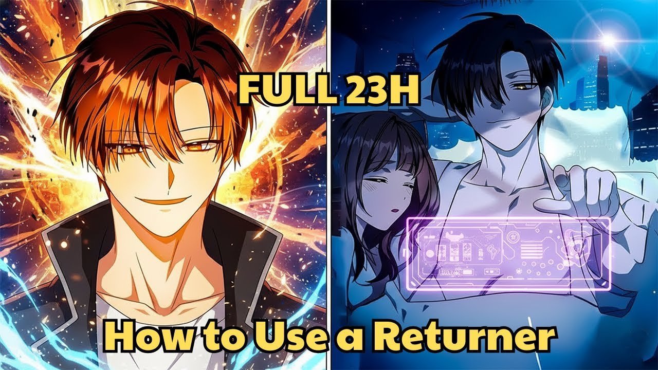 How to Use a Returner - Manhwa Recap - YouTube