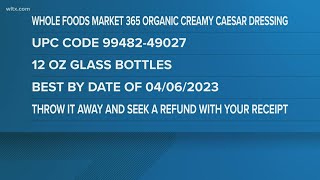 Whole Foods salad dressing recalled