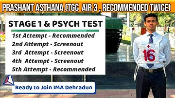 Ep 1 TGC AIR 3 - Prashant Asthana (Recommended Twice)| Stage 1 and 2 (Psych test) #ssb #ssbinterview