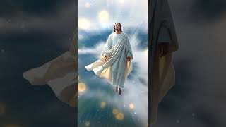 FÊTE DE L’ASCENSION#2024 #prières #Jésus  #dieu #shorts #ascension