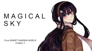 【Wulan x FDRXA】Magical Sky (Sweet Garden World~Chapter 1~)(cover)