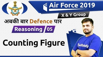 8:30 PM - Air Force 2019 X & Y Group | Reasoning by Deepak Sir | Counting Figure