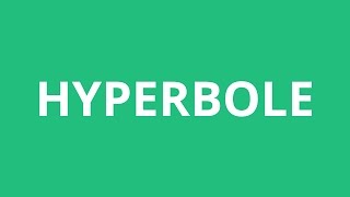 How To Pronounce Hyperbole - Pronunciation Academy