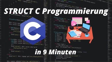 struct C Programmierung | C Programmieren für Anfänger