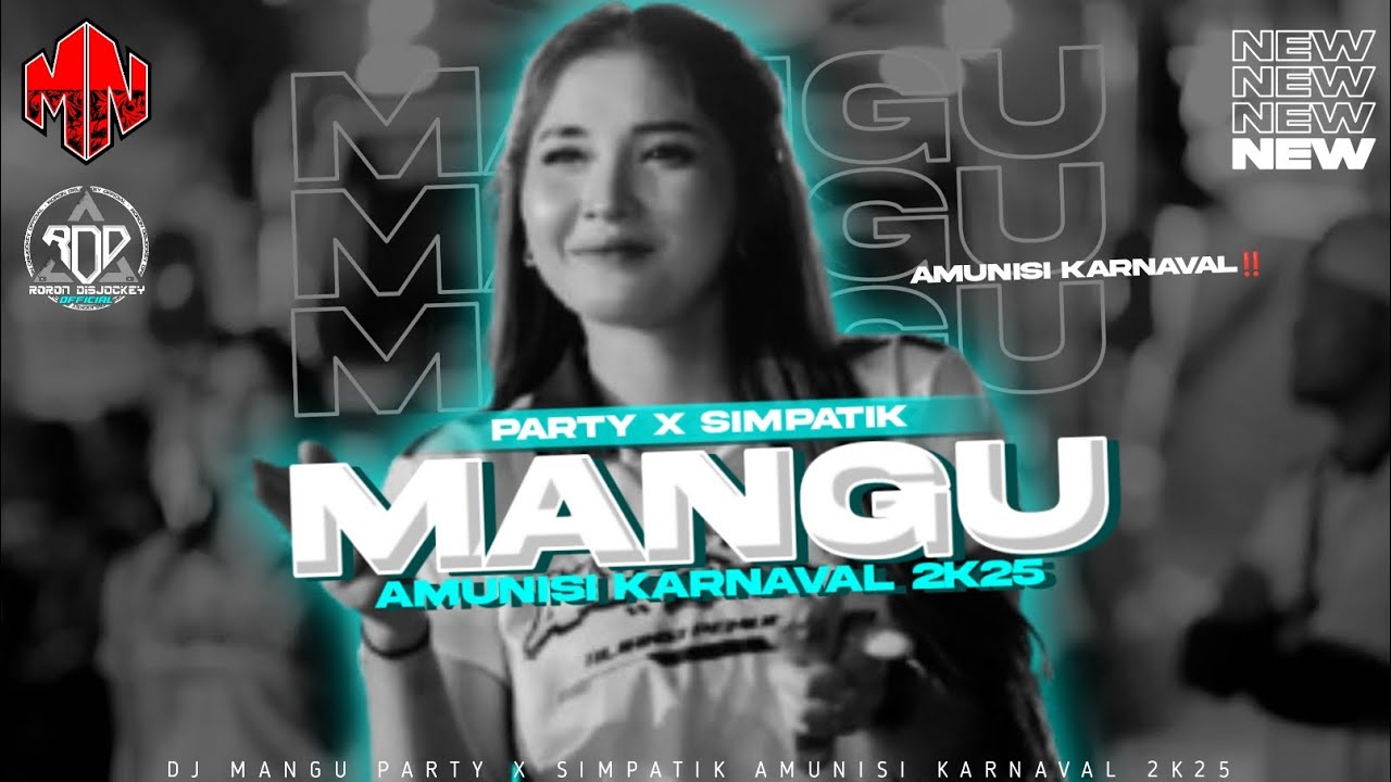 FREE FLM‼️DJ MANGU PARTY X SIMPATIK VIRAL TIKTOK AMUNISI KARNAVAL 2K25