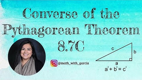 TEKS 8.7C Converse of the Pythagorean Theorem (proving if a set of numbers is a right triangle)