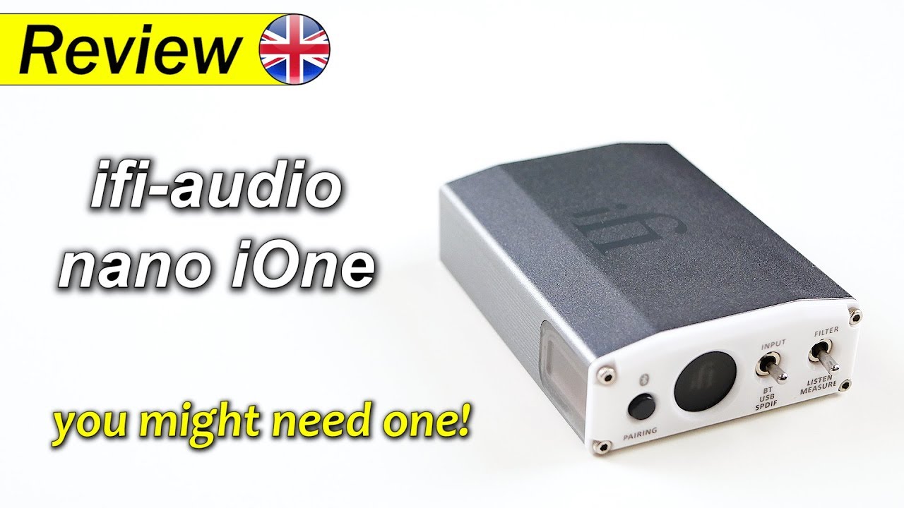 アンプ MQA USBDAC IFI-AUDIO nano iONE Bluetooth Review: iFi Audio nano iOne | The Master Switch