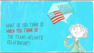 What does it mean to you? | Talking Transatlantic Affairs in Europe, S2 Ep1
