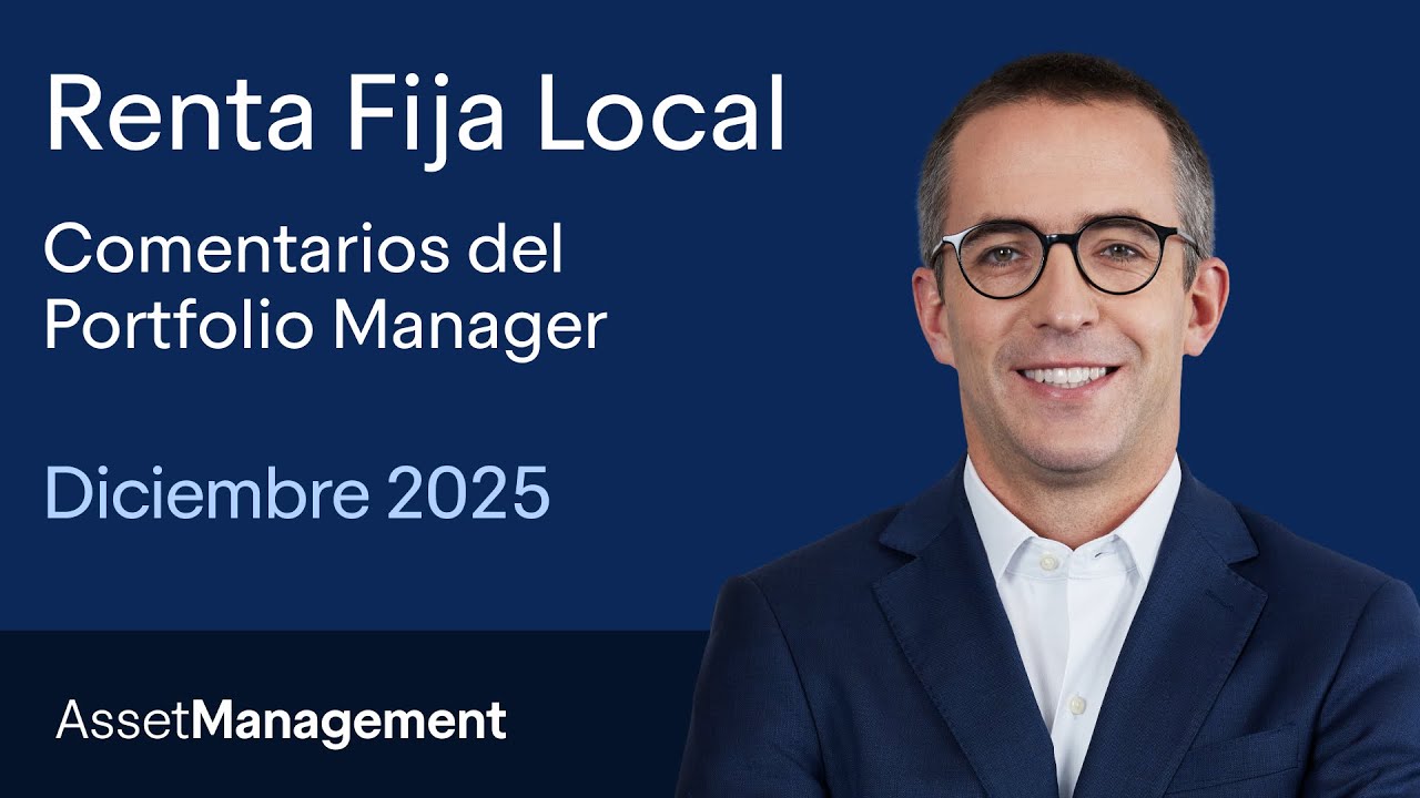 Renta Fija Local| Diciembre 2025: Normalización monetaria despeja el escenario para 2026.