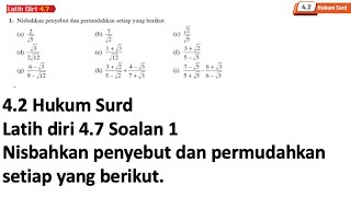 Latih diri 4.7 Soalan 1 | 4.2 Hukum Surd | Bab 4 Indeks, Surd dan Logaritma | Add Maths