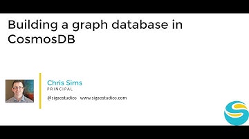 Graph Databases and CosmosDB - Sigao Studios Academy 1