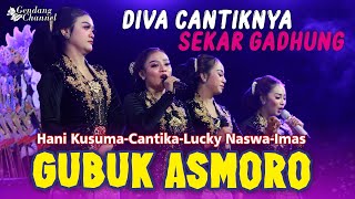 Gubuk Asmoro - Hani Kusuma Cantika Lucky Naswa Imas - Campursari New Sekar Gadhung !! DADOSS !!