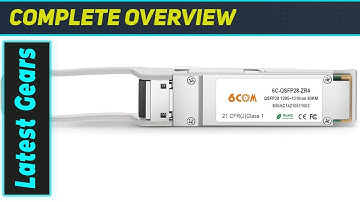 6COMGIGA 100GBASE-ZR4 QSFP28: Amazing 100km Network Powerhouse