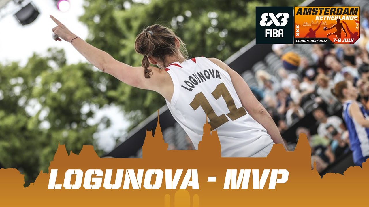 fiba 3x3 los angeles Anastasia Logunova | MVP Mixtape - FIBA 3x3 Europe Cup 2017