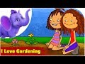 I Love Gardening | Things I Love To Do Songs | 4K | Appu Series