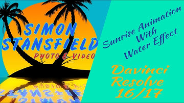 Sunrise Animation with Water Effect - DaVinci Resolve 16/17