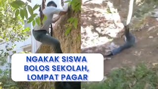 NGAKAK Siswa Bolos Sekolah, Lompat Pagar, Eh Malah Berguling ke Jurang