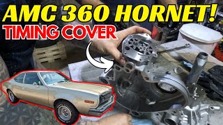 1973 AMC Hornet 360 | Timing Cover and oil pump replacement. Prep for Power Tour 2024!