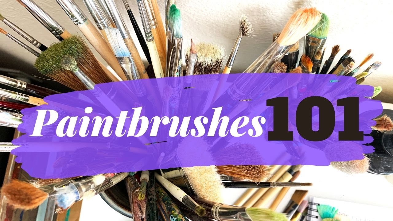 PAINTBRUSHES 101: All about paintbrushes! Acrylic painting tips for  beginners. 