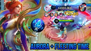 AURORA REVAMP + FLEETING TIME!! AURORA TIPS & TRICK BUILD + GAMEPLAY TOP GLOBAL - MOBILE PEGENDS