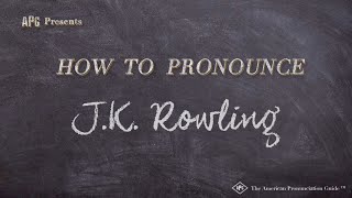 How to Pronounce J.K. Rowling (Real Life Examples!)