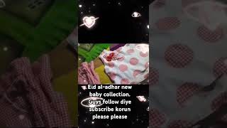 Eid al-adha new baby collection order now.dress foryou 