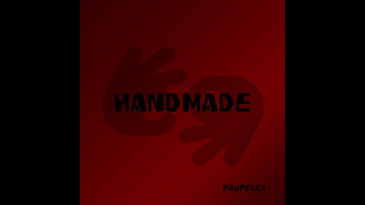 HANDMADE _ paupelli