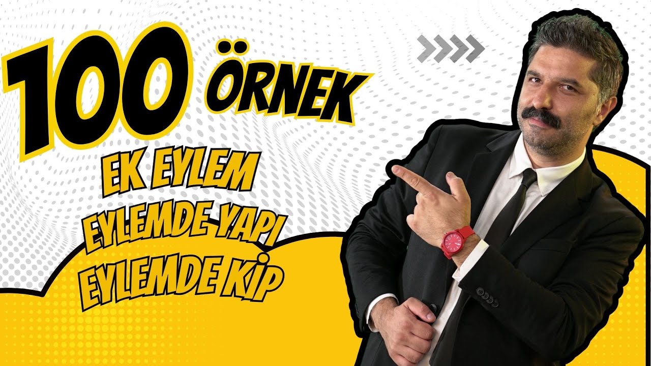 Eylemde Yapı, Ek Eylem, Eylemde Kip 50 Örnek |  100 Örnek Serisi