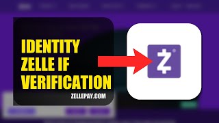 How To Verify Your Identity On Zelle If Verification Fails 2026 (UPDATED)